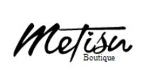 Metisu Boutique Coupon